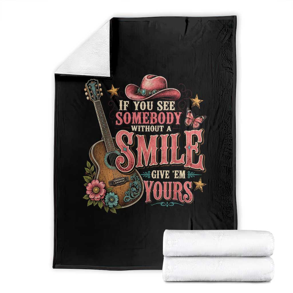 If You See Somebody Without A Smile Give Em Yours Throw Blanket Inspirational Quote Country Music Western Guitar Graphic