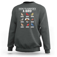 Funny Bird Watching Sweatshirt How To Identify A Bird