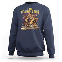 I Am Yelling Carl Graphic Sweatshirt Funny Angry Cat Typing Keyboard Comic Retro