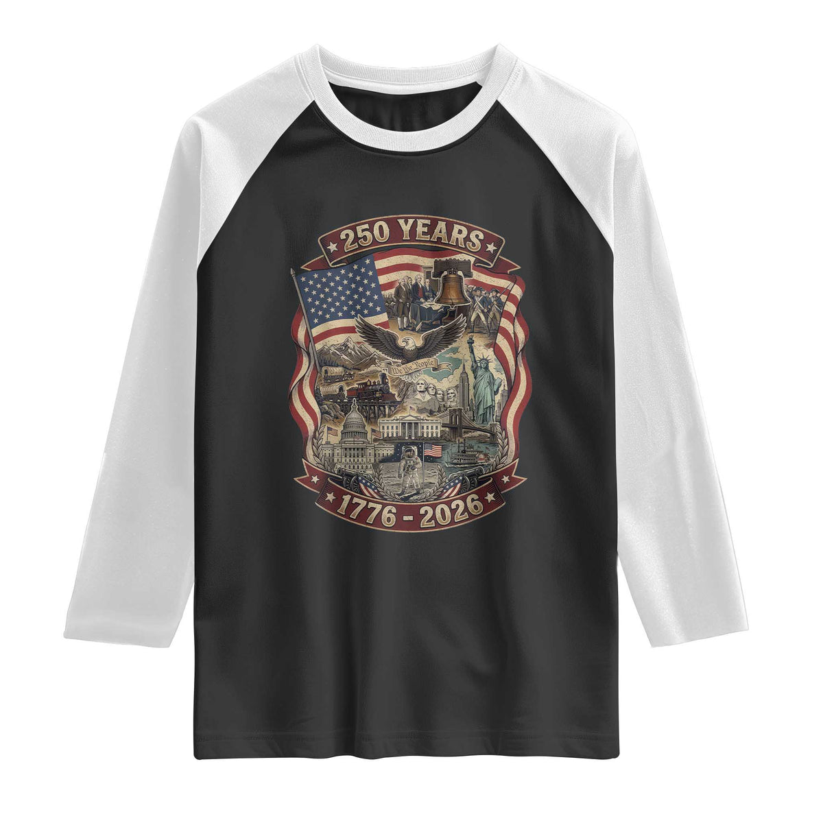 250 Years 1776 to 2026 Ultimate American Landmark Collage Raglan Shirt Liberty Bell Eagle and US Flag Semiquincentennial Patriotic