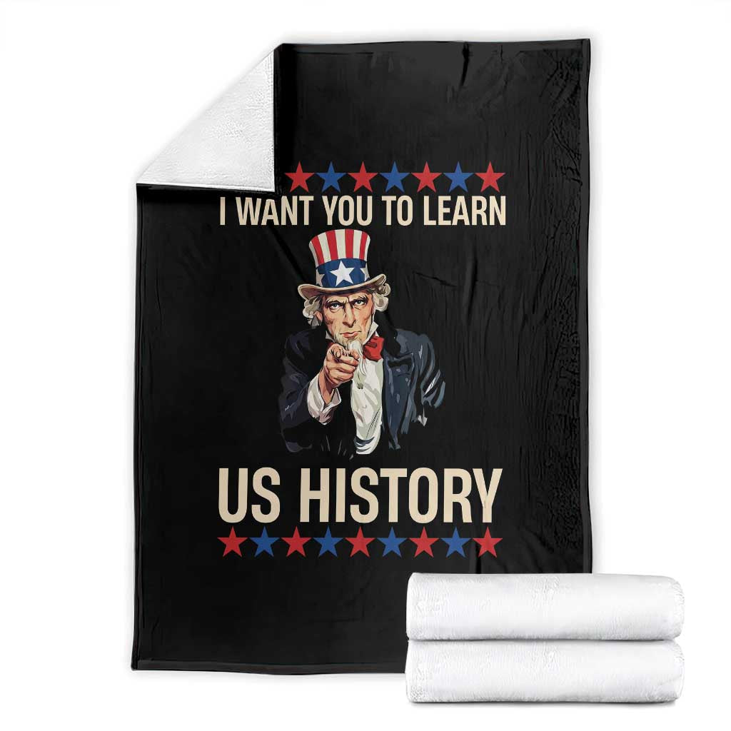 Uncle Sam I Want You To Learn US History Throw Blanket Patriotic Teachers Students