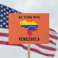 We Stand With Venezuela Protest Sign Venezuelan Flag Unity Graphic