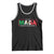 Mexicans Ain't Going Anywhere Tank Top Mexico Flag