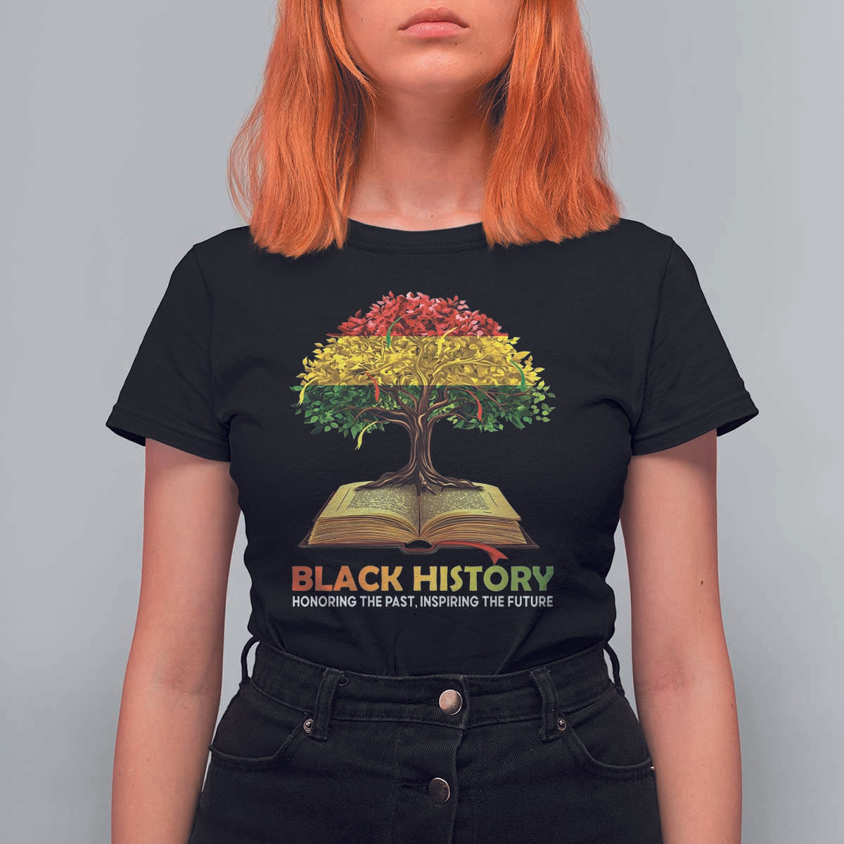 Black History Month T Shirt For Women Honoring The Past Inspiring The Future African American Roots Pride