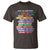 What We Learn From Black History T Shirt Celebration African American Roots Pride