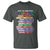 What We Learn From Black History T Shirt Celebration African American Roots Pride