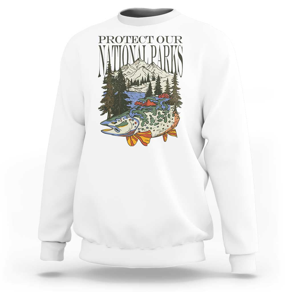 Protect Our National Parks Sweatshirt Wildlife Fishing Outdoor Adventure Retro