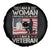 Female Veteran Spare Tire Cover I Am A Woman I Served In The Military American Flag Women