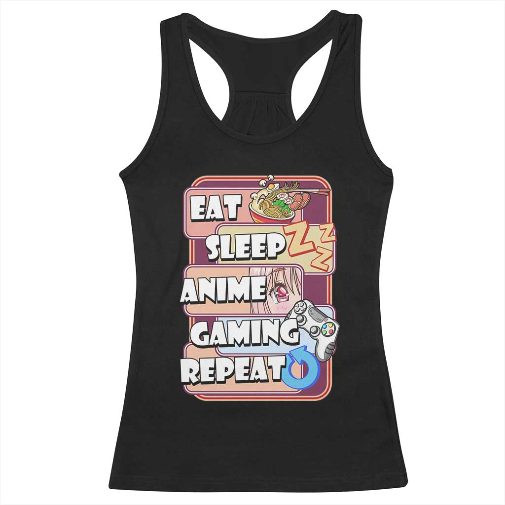 Eat Sleep Anime Gaming Repeat Racerback Tank Top Kawaii Otaku Manga Ramen Lover