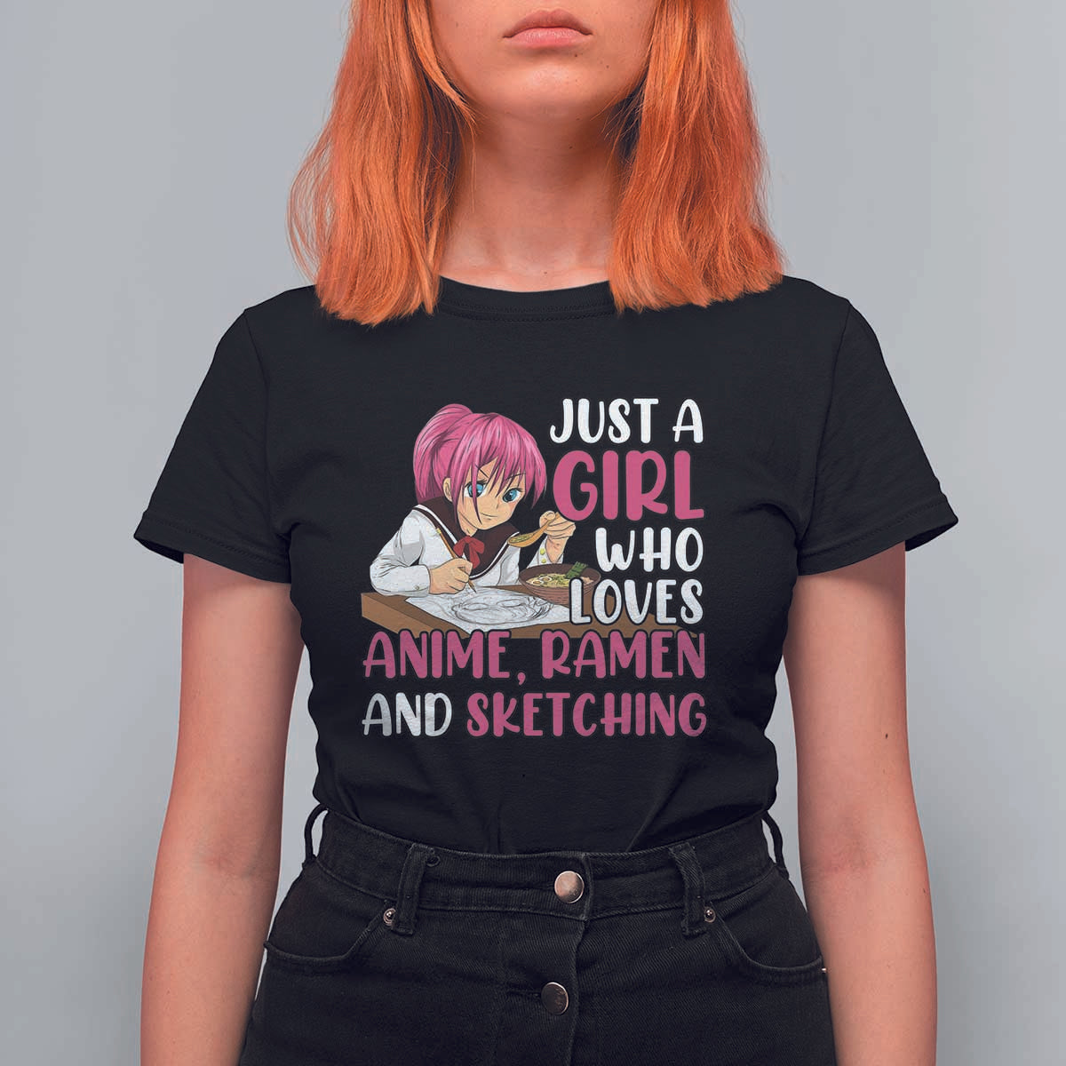 Just A Girl Who Loves Anime Ramen And Sketching T Shirt For Women Japan Kawaii Otaku Manga Lover - Wonder Print Shop