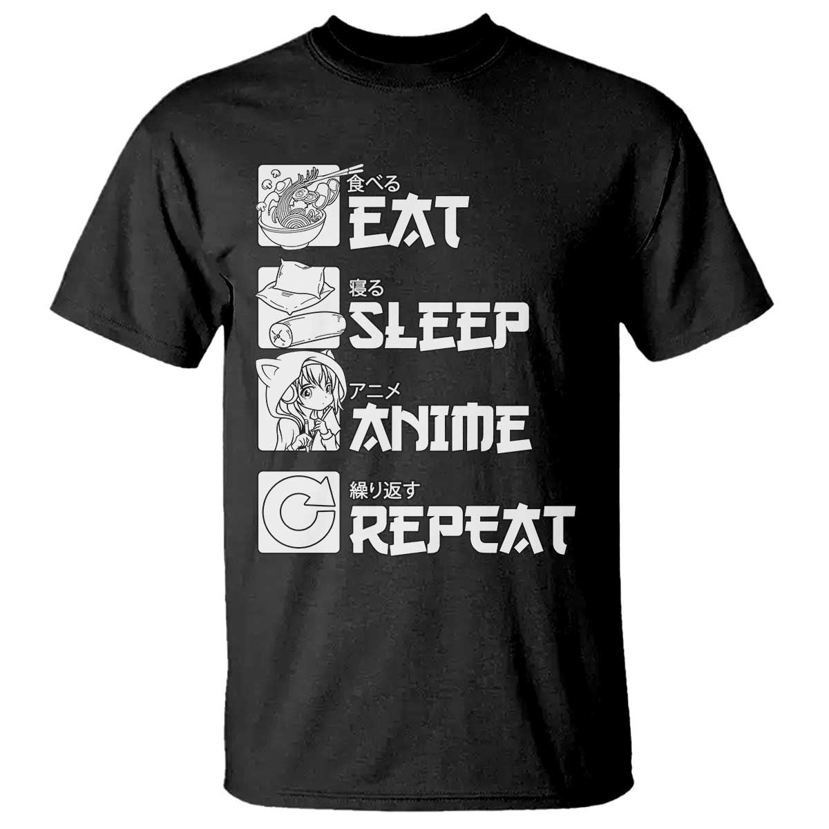 Eat Sleep Anime Repeat T Shirt Japan Otaku Manga Lover - Wonder Print Shop