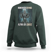 Dark forest green crewneck sweatshirt with wolf warrior graphic and “HUMAN BY CHANGE” text on back