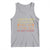 Funny Candy Van Meme Tank Top I Gotta See The Candy First Then I Get In The Van I'm Not Stupid Sarcasm