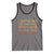 Funny Candy Van Meme Tank Top I Gotta See The Candy First Then I Get In The Van I'm Not Stupid Sarcasm