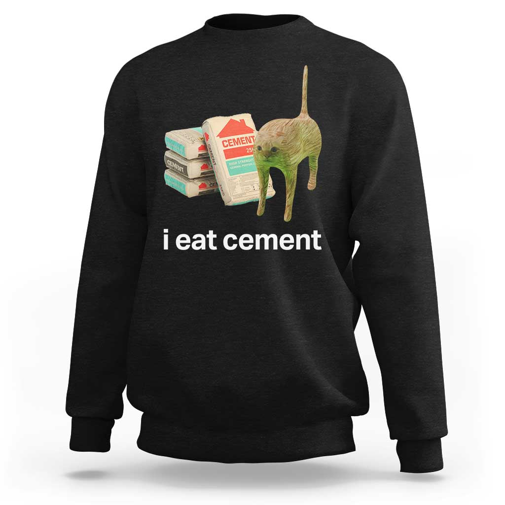 Black crewneck sweatshirt with 'i eat cement' cat graphic on front