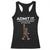 Funny Bigfoot Racerback Tank Top Admit It Life Would Be Boring Without Me Rock Hand