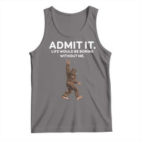 Gray tank top with Bigfoot graphic and 'ADMIT IT' text