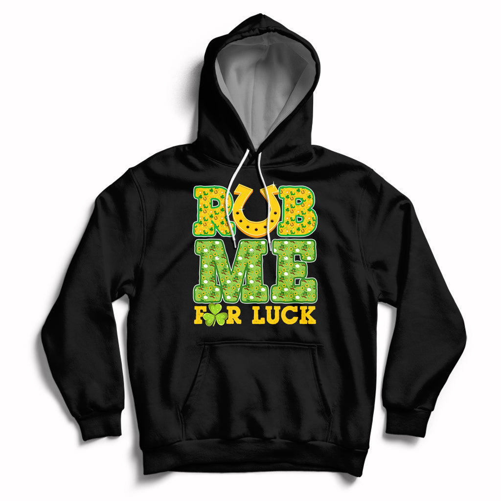 Rub Me For Luck St Patrick's Day Shamrock Funny Adult Humor Hoodie - Wonder Print Shop