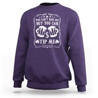 Purple sweatshirt with white money-bag graphic and text: "You can't kiss me" "tip me".