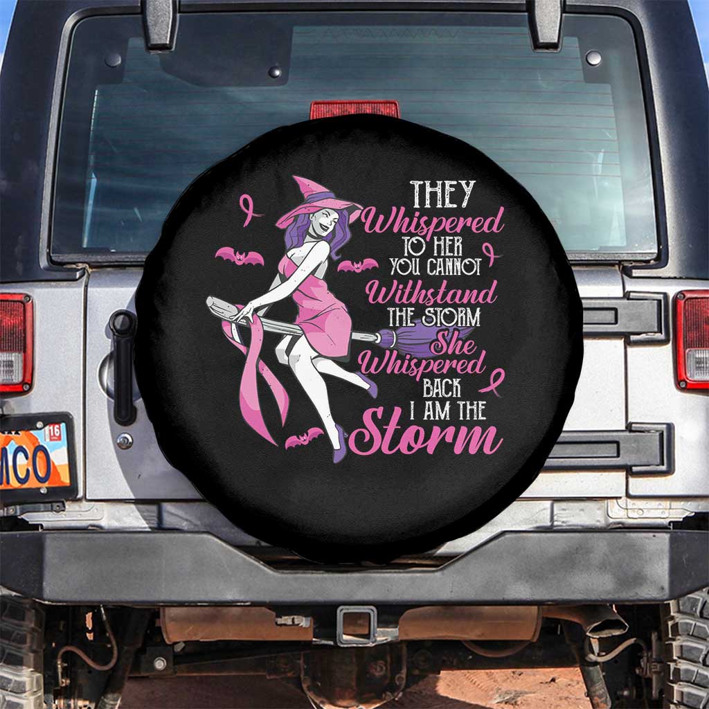 Witch Breast Cancer Spare Tire Cover I Am The Storm Support Warrior Halloween Vibe