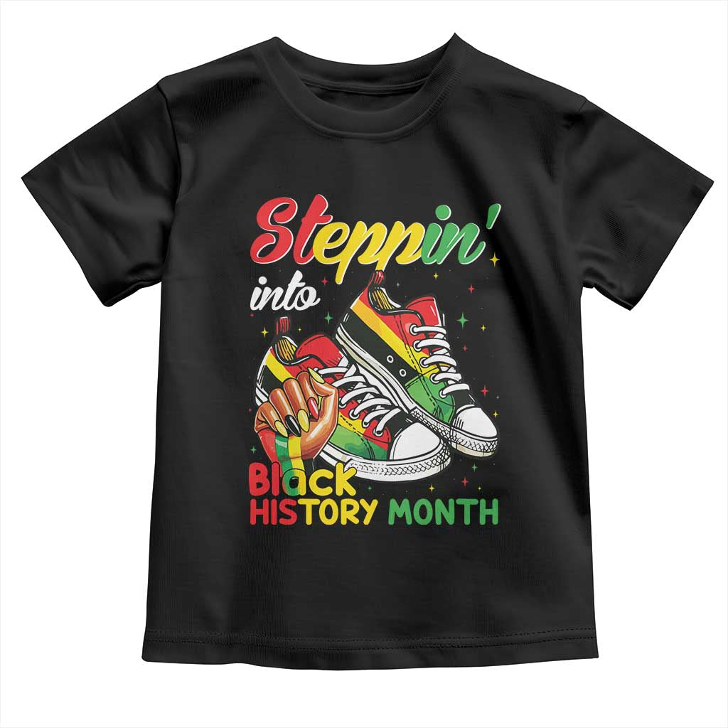 Stepping Into Black History Month Toddler T Shirt Black Girls Sneakers