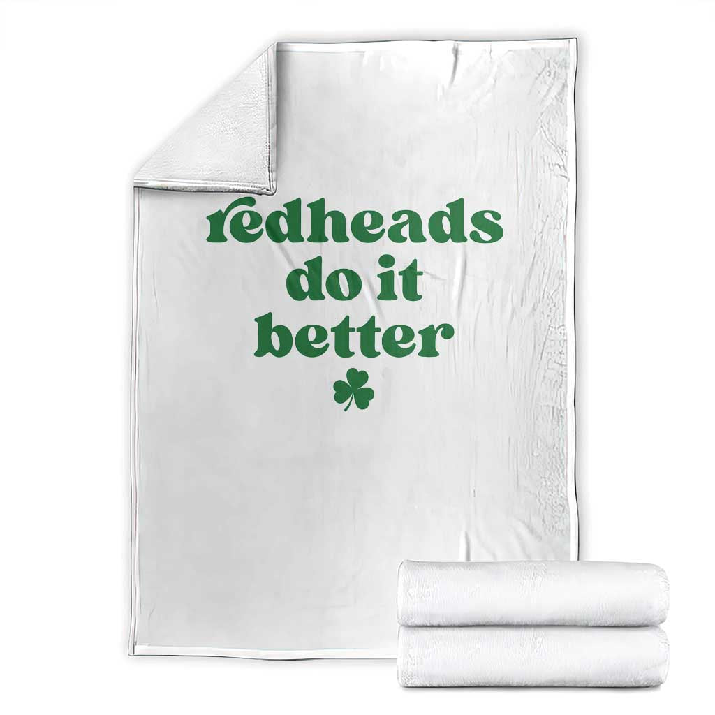 Redheads Do It Better Funny Irish Pride Throw Blanket St Patricks Day Ginger Humor