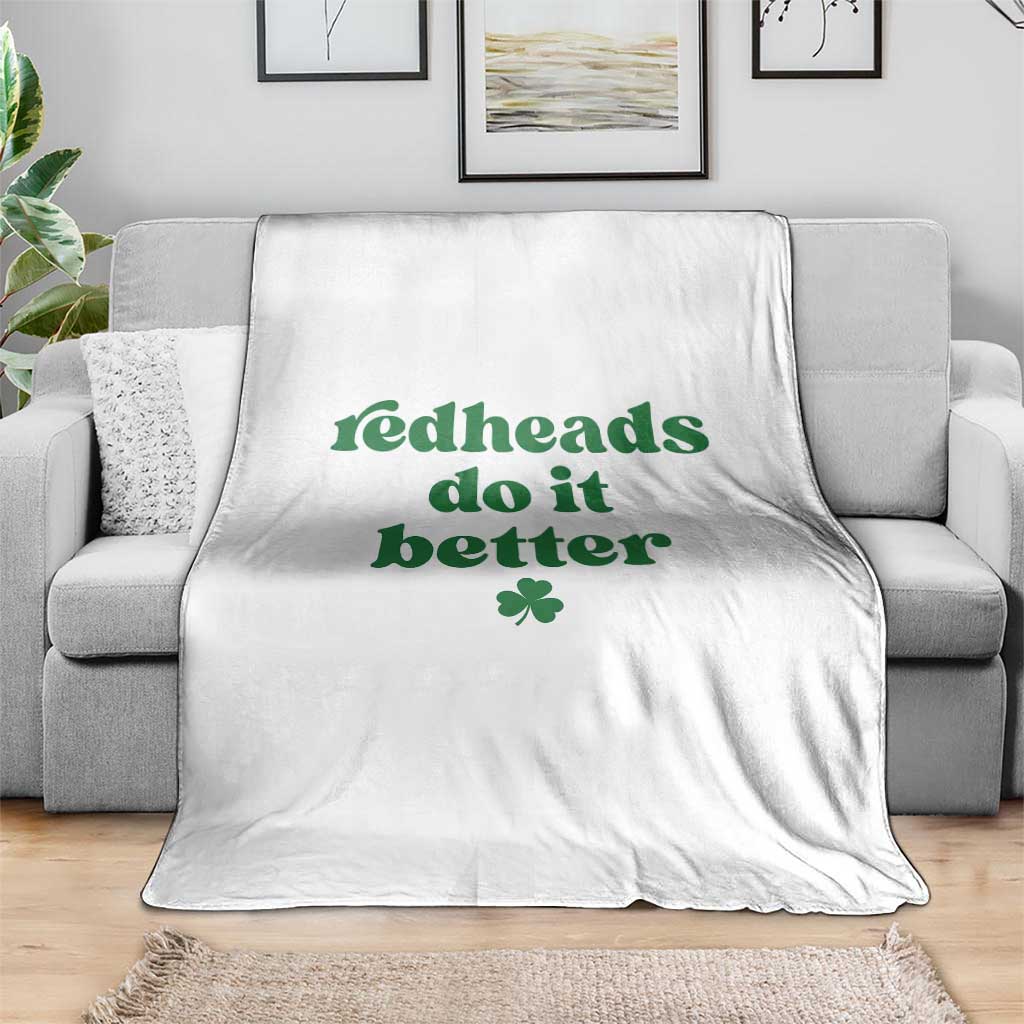 Redheads Do It Better Funny Irish Pride Throw Blanket St Patricks Day Ginger Humor