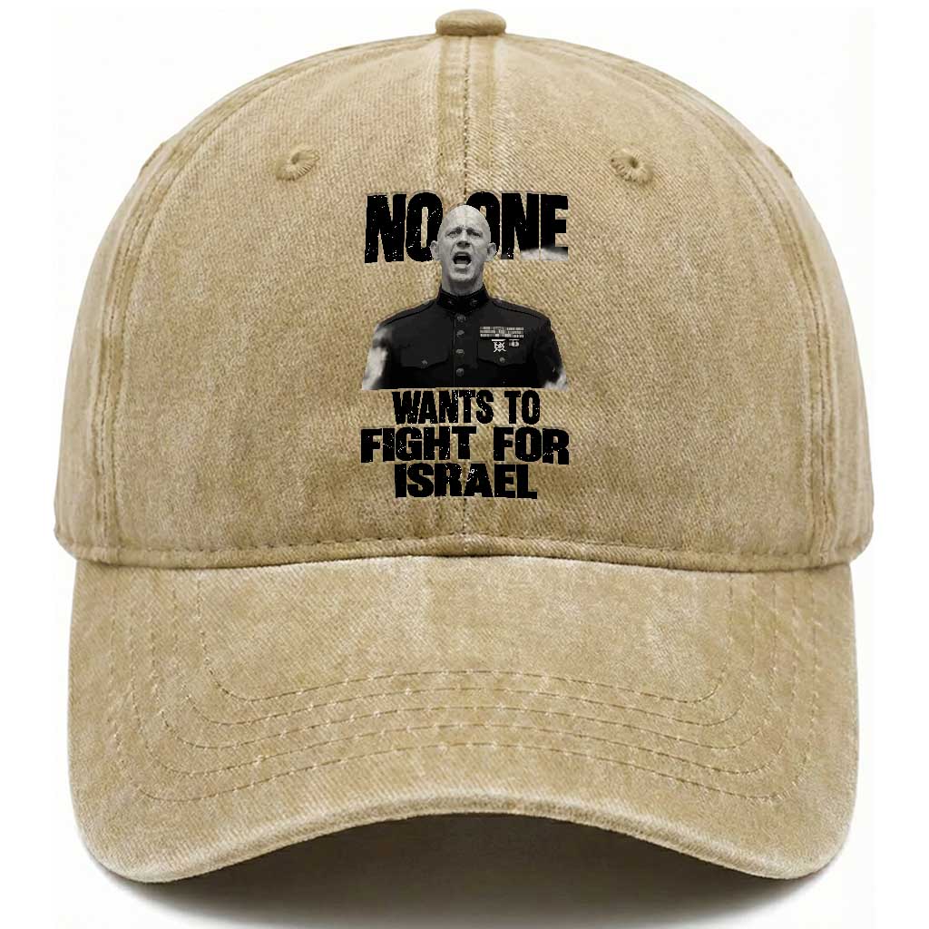 No One Wants To Fight For Israel Marine Veteran Statement Washed Cotton Baseball Cap America First Freedom Anti War