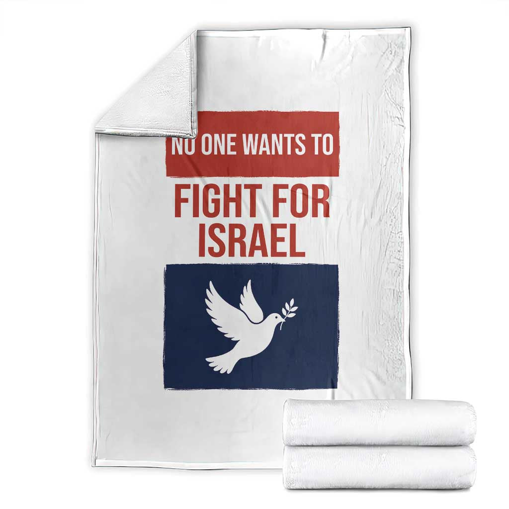 No One Wants To Fight For Israel Dove Throw Blanket Peace Freedom Supporter Anti War