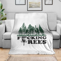 Funny Forest Disc Golf Humor Fcking Trees Throw Blanket