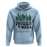 Funny Forest Disc Golf Humor Fcking Trees Hoodie