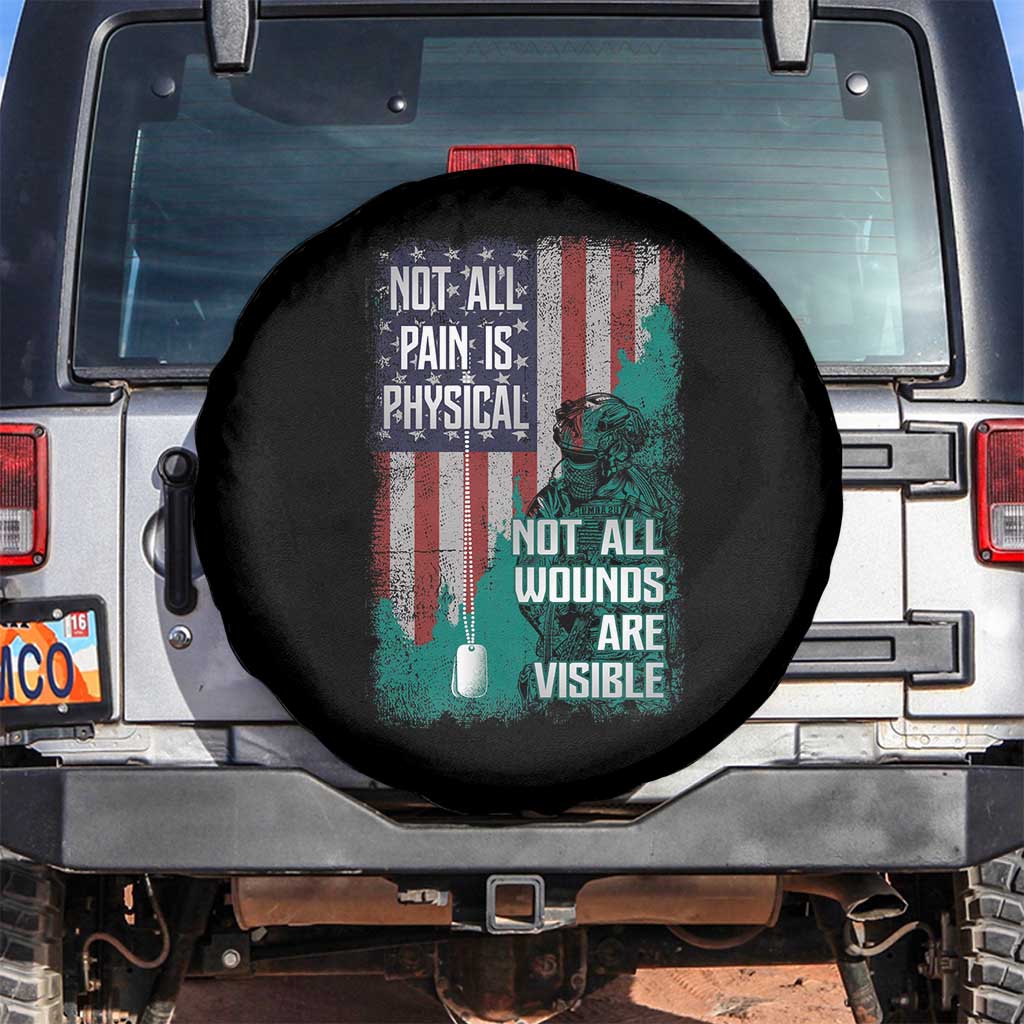 Veteran PTSD Spare Tire Cover Not All Pain Is Physical Not All Wounds Are Visible Teal American Flag