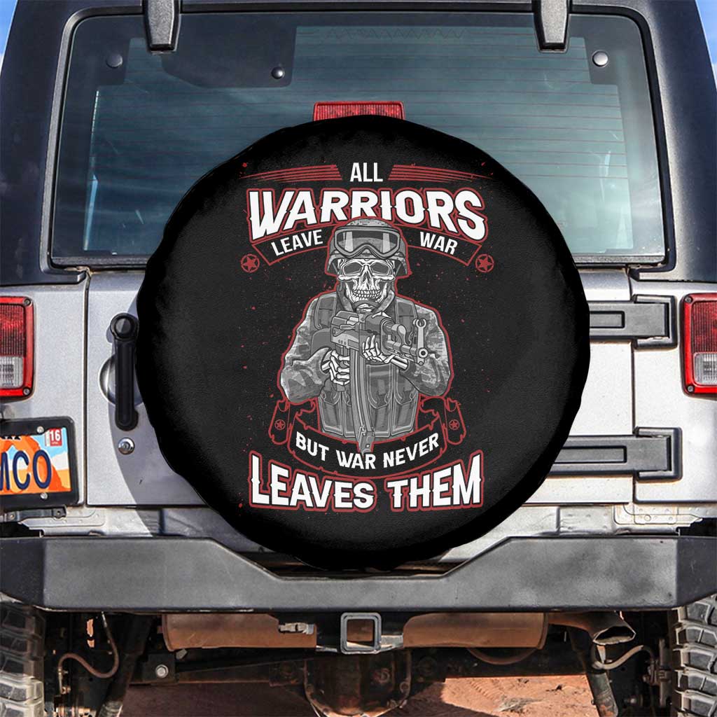 Veteran PTSD Spare Tire Cover All Warriors Leave War But War Never Leaves Them Skeleton Soldier