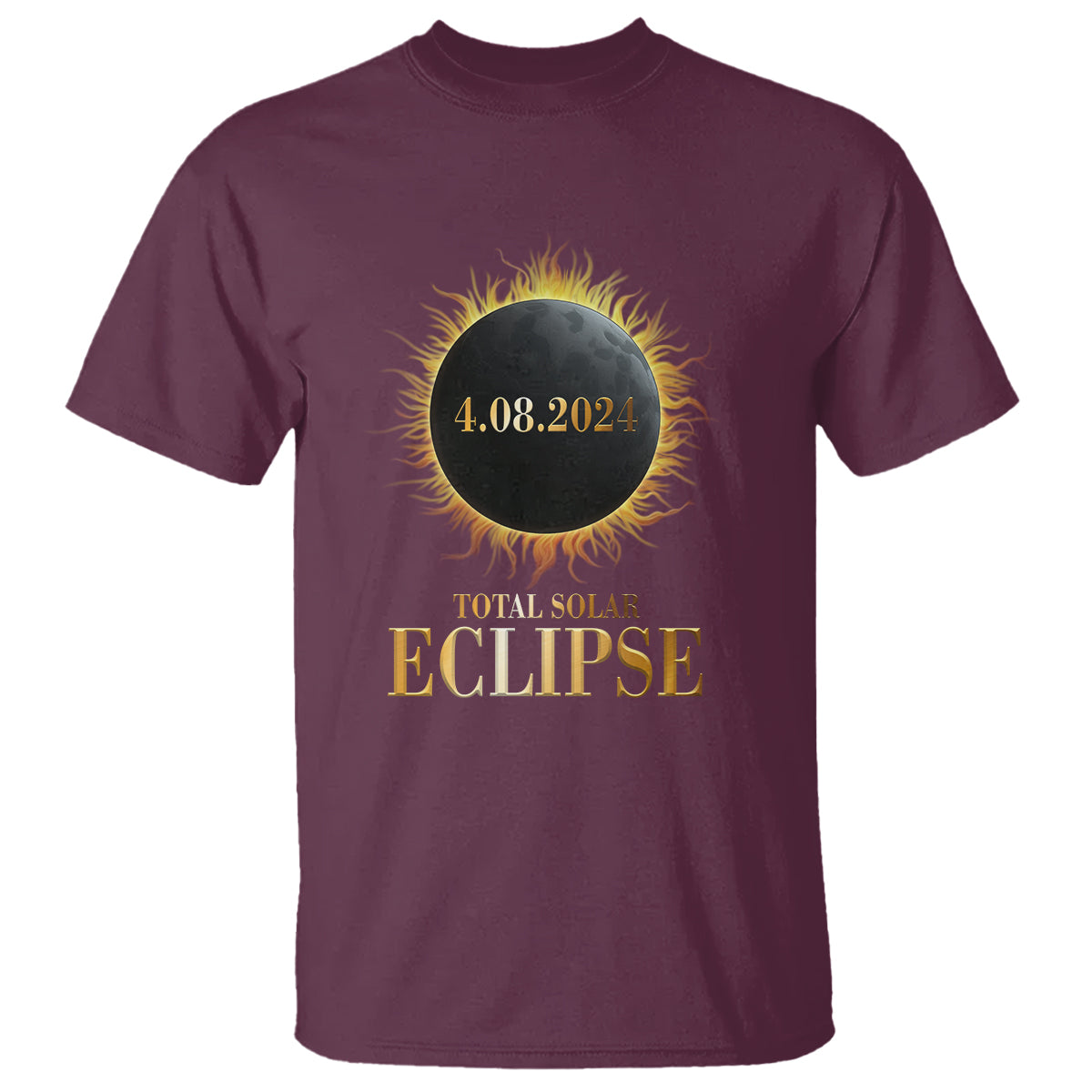 Maroon crew-neck t-shirt with yellow eclipse emblem and gold "TOTAL SOLAR ECLIPSE" text.