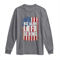 No Man Left Behind Patriotic Long Sleeve Shirt Distressed American Flag