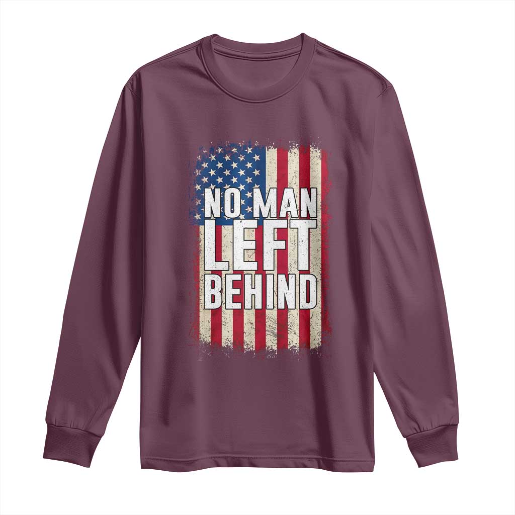 No Man Left Behind Patriotic Long Sleeve Shirt Distressed American Flag