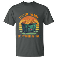 Dark charcoal crew-neck T-shirt with colorful retro dumpster fire graphic and “Everything is fine” text.