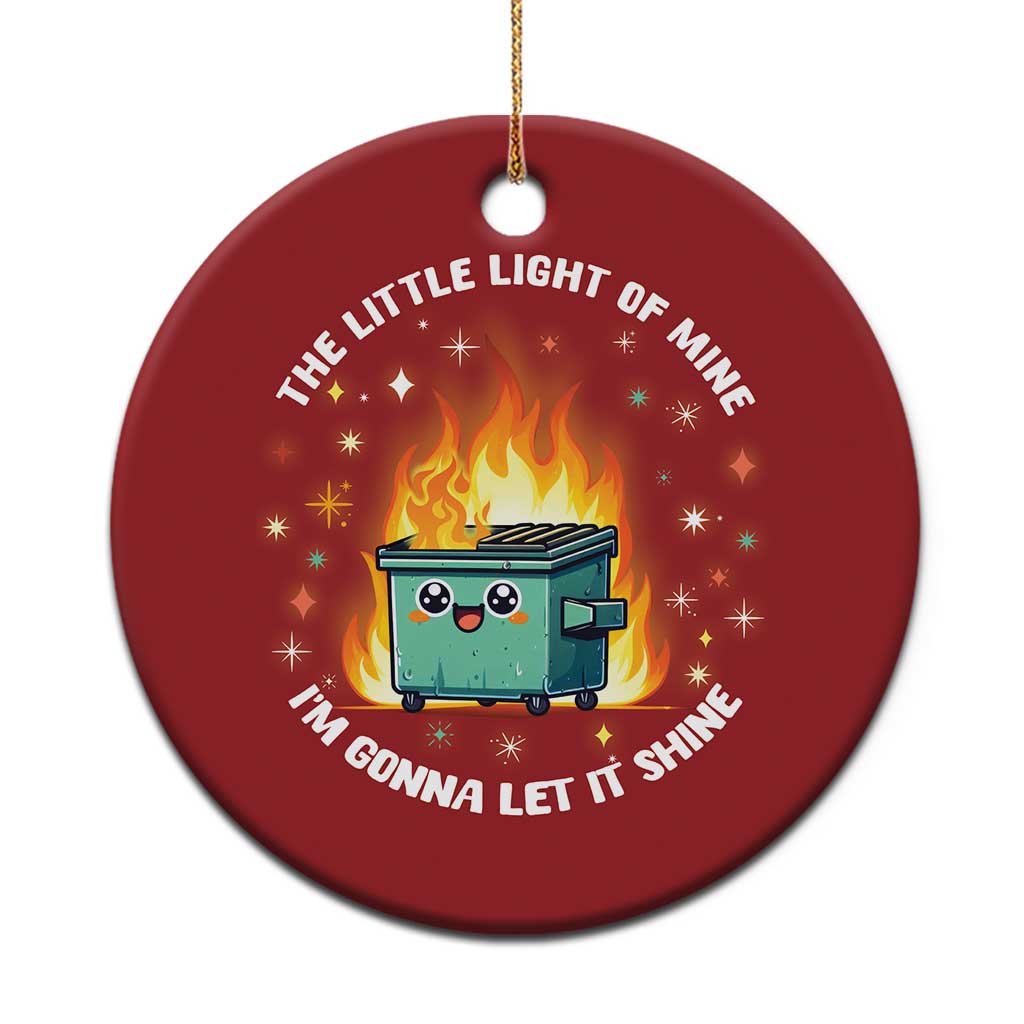 Groovy Dumpster Fire Christmas Ornament The Little Light Of Mine I'm Gonna Let It Shine - Wonder Print Shop