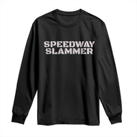 Black long-sleeve T-shirt with SPEEDWAY SLAMMER front graphic