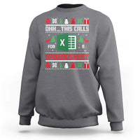 This Calls for a Spreadsheet Christmas Sweatshirt Funny Excel Xmas Gift for Data Nerds Accountants - Wonder Print Shop