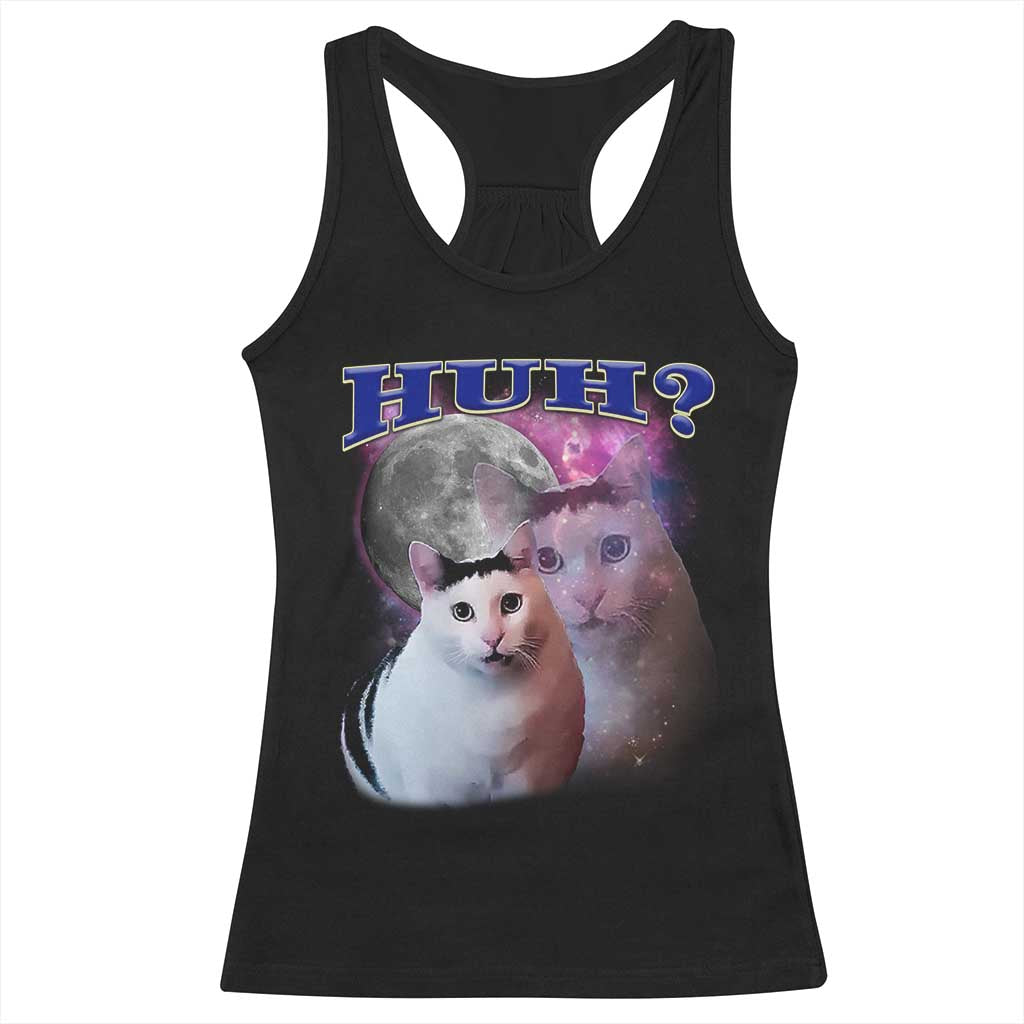 Funny Cat Emotion Meme Racerback Tank Top Huh Silly Sarcasm