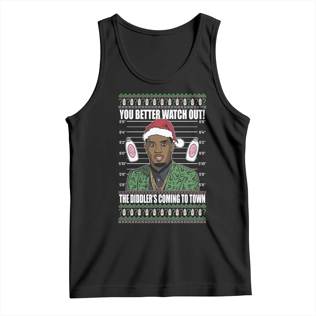 Funny Christmas Sarcastic Diddy Tank Top You Better Watch Out The Diddler Coming To Town