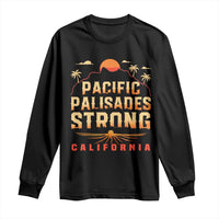 Black long-sleeve crewneck shirt with “Pacific Palisades Strong California” graphic