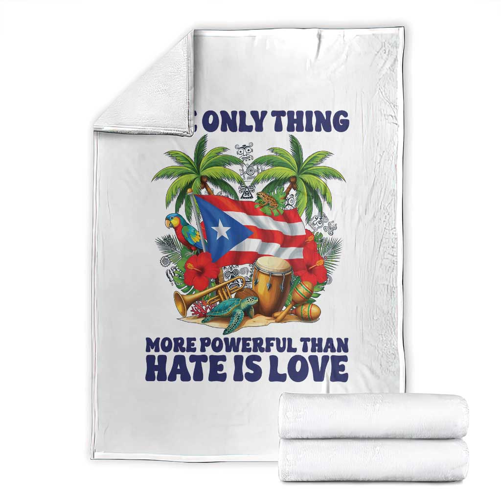 The Only Thing More Powerful Than Hate Is Love Puerto Rico Throw Blanket Unity and Love Boricua Heritage Pride