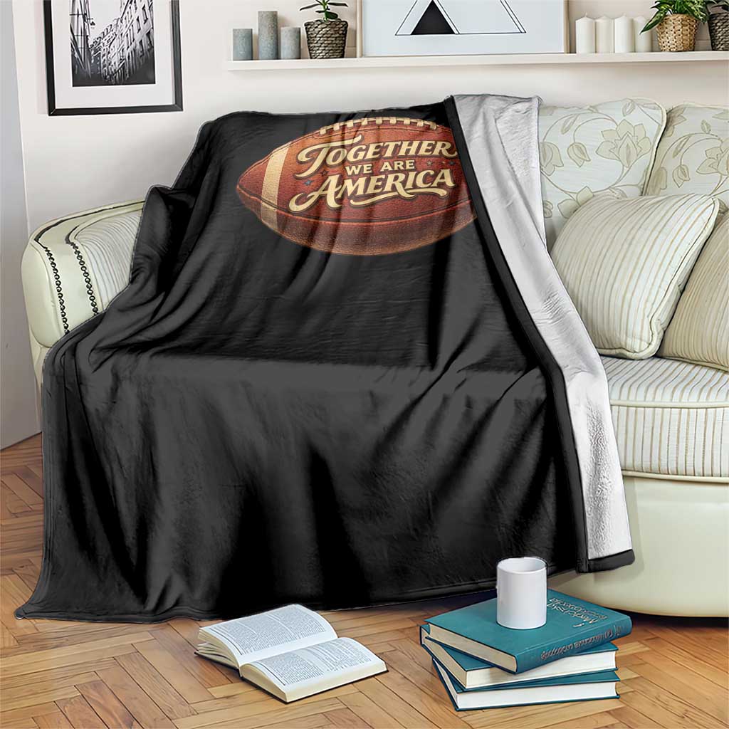 Together We Are America Throw Blanket Bold Statement Unity Bunny Inspirational Quote