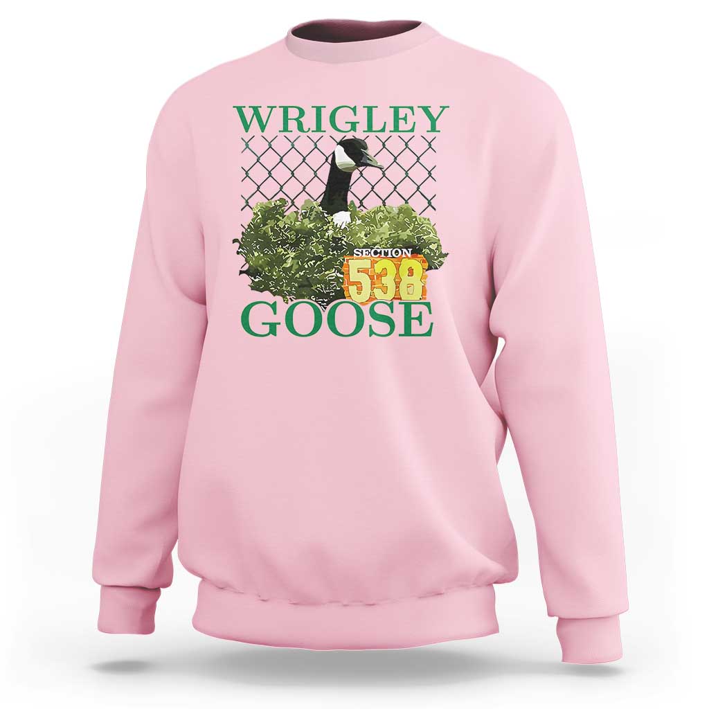 Funny Wrigley Goose Sweatshirt Section 538 Chicago