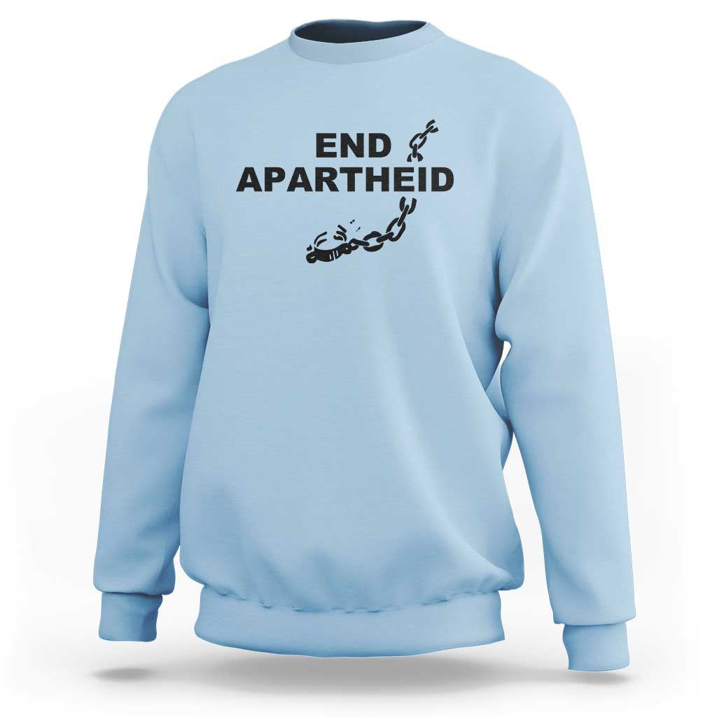 End Apartheid Human Rights Sweatshirt Broken Chain Social Justice Activist