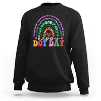 Black crewneck sweatshirt with rainbow 'Happy Dot Day' graphic at chest