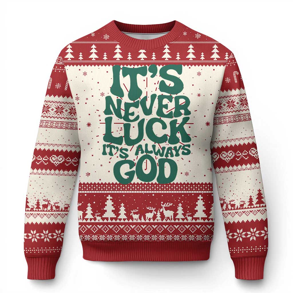 Red ugly Christmas sweater with festive print: 'It's never luck, it's always God'