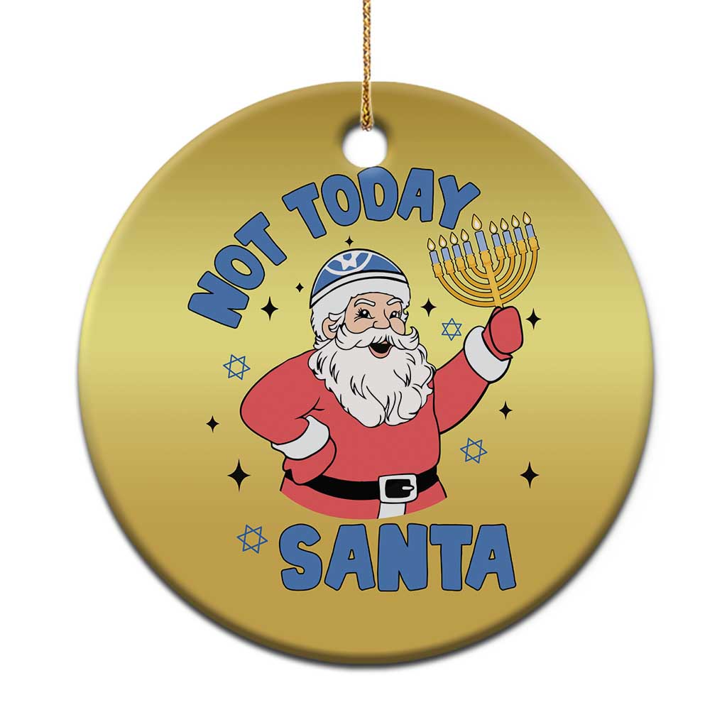 Santa Hanukkah Christmas Ornament Not Today Santa Chanukah Jewish Festival Jew - Wonder Print Shop